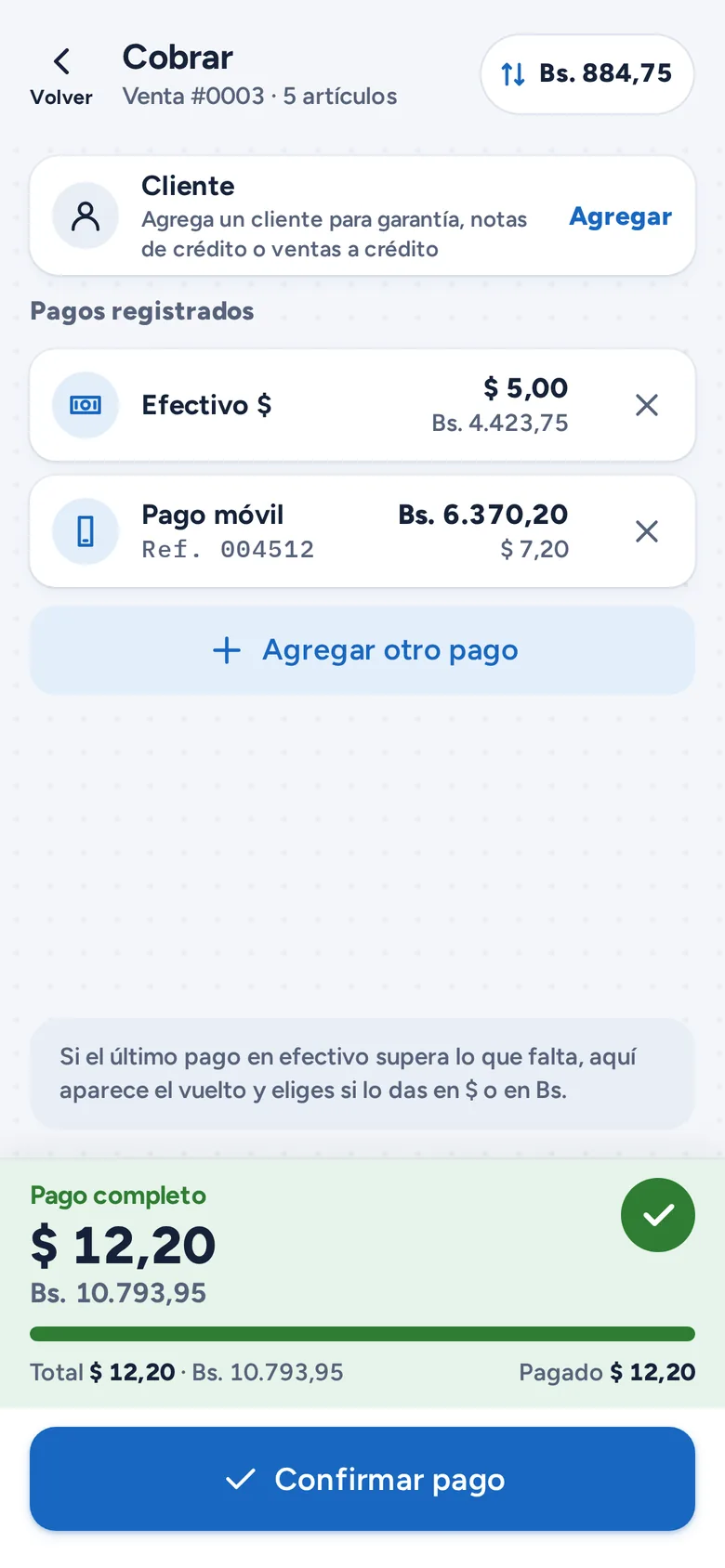 Cobro con $ 5 en efectivo y el resto en pago móvil: pago completo